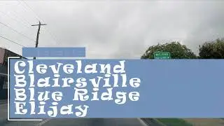 Blue Ridge, Elijay, Cleveland, Georgia | Summer Day to Night Drive | 2h52 | 4k No Commentary