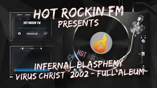 INFERNAL BLASPHEMY - Virus Christ (2002 - Full Album)