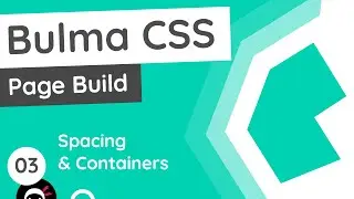 Bulma Tutorial (Product Page Build) #3 - Spacing & Containers