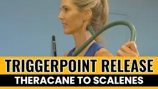 Triggerpoint Release - TheraCane to Scalenes