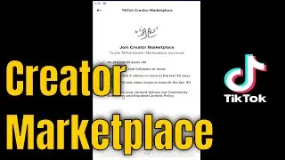 How to Get the TikTok Creator Marketplace [Guide]