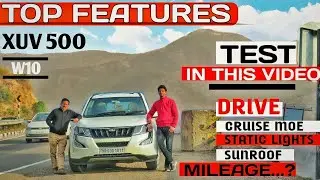 MAHINDRA XUV 500 TOP FEATURES Explained|MILEAGE AND DRIVE TEST|CRUISE MODE TEST|GURNAM SANGHERA