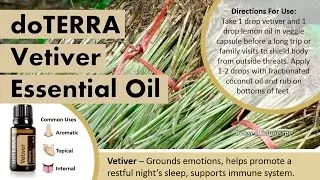 Fantastic doTERRA Vetiver Essential Oil Uses