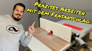 Der Fräsanschlag - Nur damit kann man präzise Fräsen