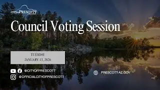 City Council Voting Meeting - January 13th 2025