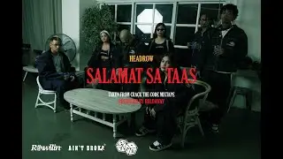 Headrow - Salamat Sa Taas (Official Music Video)