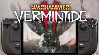 Warhammer Vermintide 2 Steam Deck Performance All Graphics Tested in 2025