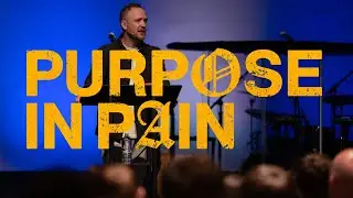 Purpose In Pain | Matt Stout | LifePoint Church Redemption City