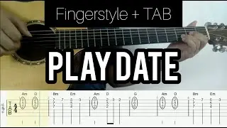 Melanie Martinez - Play Date | Fingerstyle Guitar (TABLATURE +&nbsp;CHORD)