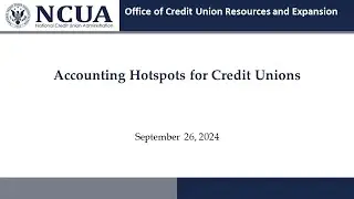 Accounting Hotspots for Credit Unions