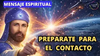 MENSAJE ESPIRITUAL: El Contacto Se Acerca 2026 y Abre El Camino A 2027