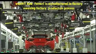 Amazing Ferrari car production 2020 | Best Ferrari supercar Manufacturing Process | Must watch