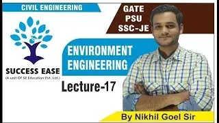 Lec-17 | BOD & COD Questions By Nikhil Sir | Civil Engg. | GATE | SSC JE | PSU || SUCCESS EASE ||