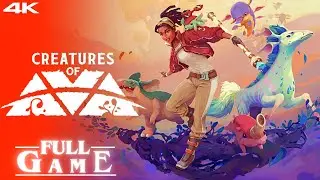 CREATURES OF AVA Gameplay Walkthrough FULL GAME [4K UHD] No Commentary