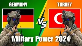 Germany vs Turkey Military Power Comparison 2024 | Turkey vs Germany Comparison 2024 #militarypower