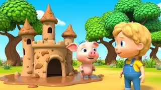 Baby Pig Built a Tiny Mud Castle 🐷 | Nursery Rhymes for Kids & Baby Songs