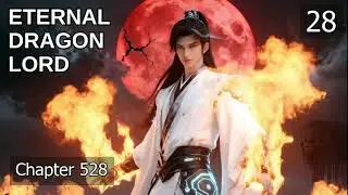 Eternal Dragon Lord   Episode 28 Audio   Thunder Spear Audiobook