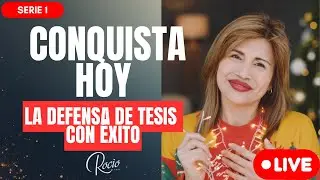 Acelera la DEFENSA de tu TESIS Universitaria con Rocio Lima🌟