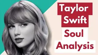 Inside Taylor Swift's Soul: Her Past Lives and Purpose