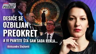 Aleksandra Stojković -- DESIĆE SE OZBILJAN PREOKRET -- A VI PAMTITE &Scaron;TA SAM SADA REKLA