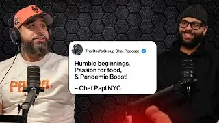 Humble beginnings, Passion for food, & Pandemic Boost | Chef Papi NYC