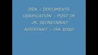 DDA - DOCUMENTS VERIFICATION - POST OF JR. SECRETARIAT ASSISTANT - JSA 2020 - LATEST UPDATE - Delhi