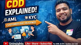 Customer Due Diligence (CDD) Explained Simply | AML & KYC Basics for Beginners | UVInsights