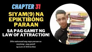 Law of Attraction SIMPLIFIED Tagalog Version | Nine (9) Effective Ways on How to Use It!