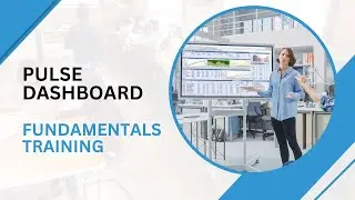 PULSE Dashboard for Macola&reg; Software Fundamentals Training