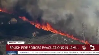Cal Fire responds to brush fire in Jamul, evacuation orders issued