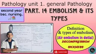 Embolism || Definition, Types || Air embolism in pathology || Decompression sickness #pathology