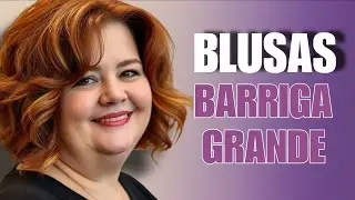 9 Blusas que MAIS Valorizam Mulheres com Barriga | Elegância Sem Esconder o Corpo