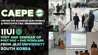 Research Collaboration Seminar of PhD scholars from JEJU NATIONAL UNIVERSITY SOUTH KOREA | CAEPE