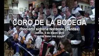 CANDAS TIENE TRES COSAS  CORO DE LA BODEGA