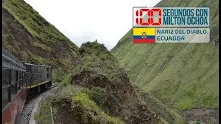 Recorrido en tren por la Nariz del Diablo en Ecuador