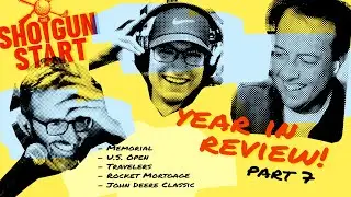 The 2024 Year in Review, Part 7 | The Shotgun Start