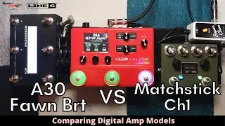 Line 6 HX Stomp - A30 Fawn Brt Vs Matchstick Ch1 (Which Amp Model Do You Prefer?)