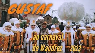 GUSTAF au carnaval de Waudrez 2023