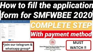 HOW TO FILL THE APPLICATION FORM || SMFWBEE 2020 || PARAMEDICAL ENTRANCE  2020