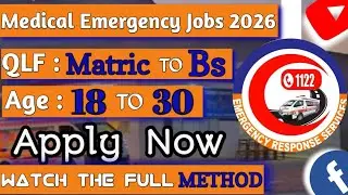 Medical Emergency Department Jobs 2026 , Matric To Bs Based , Apply Now 🏥