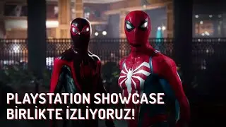 PLAYSTATION SHOWCASE, ÖNCESİNDE MUHABBET