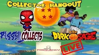 Collector Hangout|W/ Russell Collects & Dark Sage Collections Livestream