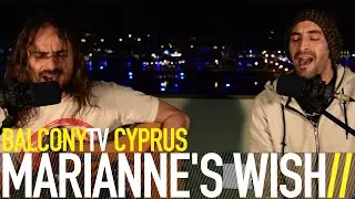 MARIANNE'S WISH - GIVING ME SOMETHING (BalconyTV)