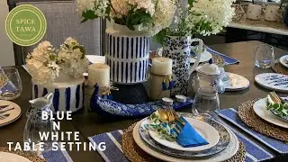 Blue and White Tablescape | Table Setting Ideas/ table decoration ideas