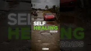 How Self-Healing Roads Work? | #shorts #innovation #science