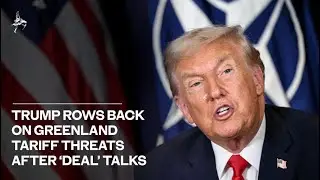 Trump rows back on Greenland tariff threats after &lsquo;deal&rsquo; talks