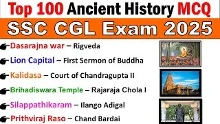 Top 100 Ancient History MCQ for SSC CGL 2025 | Indian History for All Exams | Ancient History GK