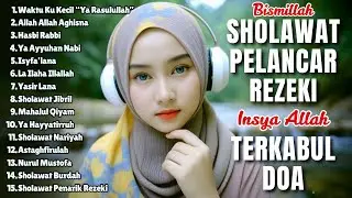 SHOLAWAT TERBARU 2026 PALING BANYAK DICARI ! SHOLAWAT NABI PENARIK REZEKI, NARIYA | SHOLAWAT VIRAL
