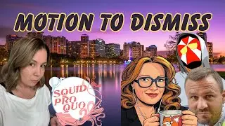 What The Hale$: Motion to Dismiss In Orange County