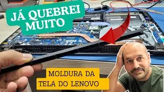 Moldura da Tela Lenovo: Aprenda a Remover Sem Riscos de Quebra!